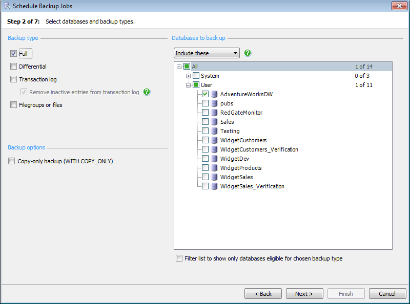 Choosing the backup and the type of backup to create Choosing the backup and the type of backup to create