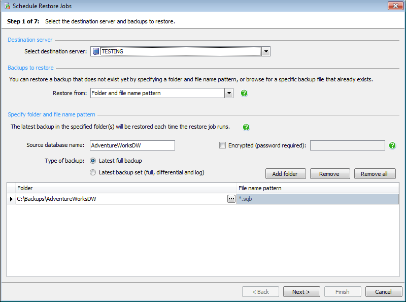 Select the destination server and backups to restore Select the destination server and backups to restore