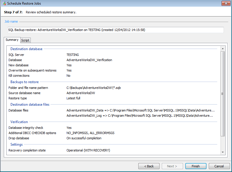Review a summary of the scheduled restore and complete Review a summary of the scheduled restore and complete